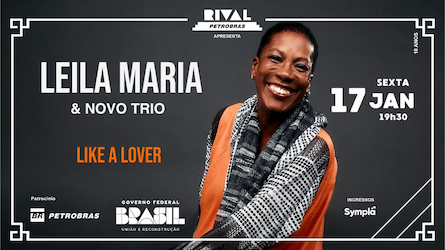 LEILA MARIA & NOVO TRIO NO SHOW "LIKE A LOVER" NO TEATRO RIVAL PETROBRAS