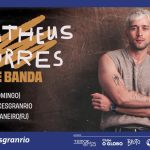 MATHEUS TORRES no Teatro Cesgranrio