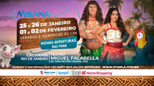 MOANA: NOVAS AVENTURAS NO MAR NO TEATRO MIGUEL FALABELLA