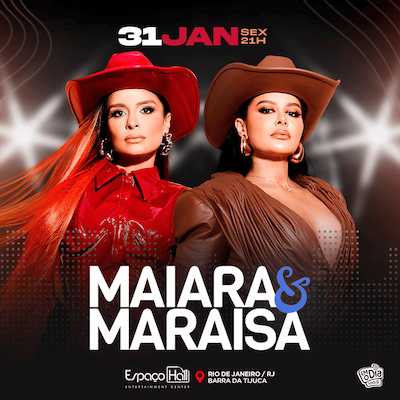 Maiara & Maraisa NO ESPAÇO HALL