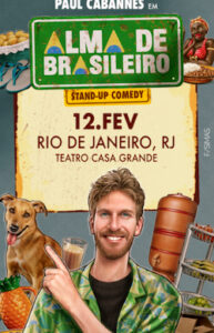 Paul Cabannes – Alma de Brasileiro no TEATRO CASA GRANDE