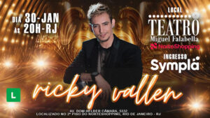 RICKY VALLEN no TEATRO MIGUEL FALABELLA