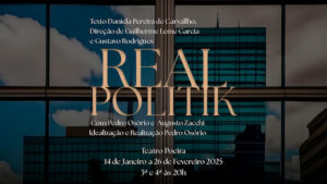 Realpolitik no Teatro Poeira