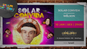 SOLAR CONVIDA - WÊLSON no Teatro Solar de Botafogo