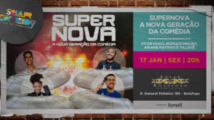 SUPERNOVA - A NOVA GERAÇÃO DA COMÉDIA no Teatro Solar de Botafogo