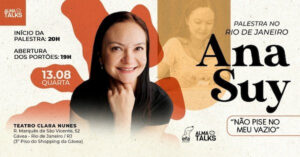 Ana Suy no Rio de Janeiro - Palestra "Não Pise no Meu Vazio no Teatro Clara Nunes