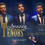 AMAZING TENORS no TEATRO FASHION MALL - RJ