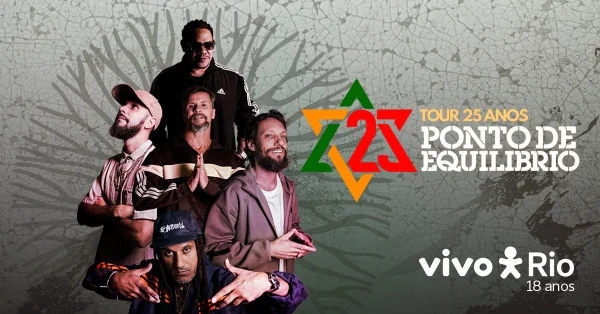 PONTO DE EQUILÍBRIO TOUR 25 ANOS NO VIVO RIO