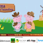Peppa - Diversão na Fazendinha no Teatro Brigitte Blair