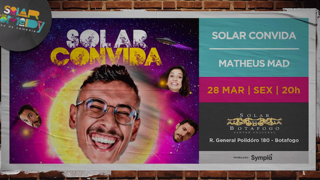 SOLAR CONVIDA - MATHEUS MAD no Teatro Solar de Botafogo