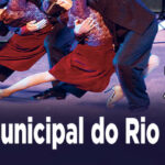 UMA NOITE EM BUENOS AIRES - 50 ANOS DE SUCESSOS no Theatro Municipal do Rio de Janeiro