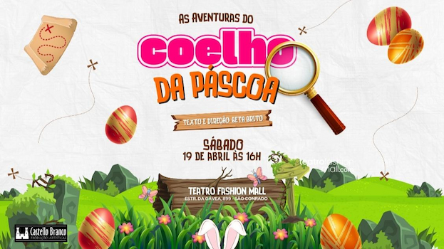As aventuras do Coelho da Páscoa no TEATRO FASHION MALL - RJ