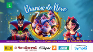BRANCA DE NEVE E OS 7 NO TEATRO MIGUEL FALABELLA