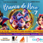 BRANCA DE NEVE E OS SETE no Teatro Clara Nunes