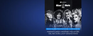 DIVAS CELEBRATION II - ETERNAMENTE - FOURPLUSONE NO BLUE NOTE - RJ