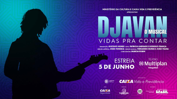 DJAVAN - O MUSICAL NO TEATRO MULTIPLAN