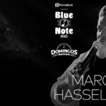 DOMINGOS MUSICAIS | MARCOS HASSELMANN - ALL OF ME NO BLUE NOTE - RJ