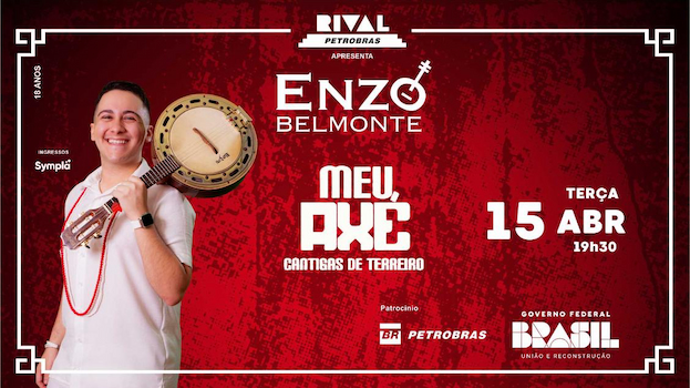 ENZO BELMONTE LANÇA “MEU AXÉ – CANTIGAS DE TERREIRO” NO TEATRO RIVAL PETROBRAS