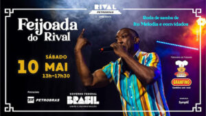FEIJOADA DO RIVAL COM RODA DE SAMBA DO ITO MELODIA NO TEATRO RIVAL PETROBRAS