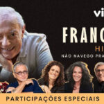 Francis Hime no VIVO RIO