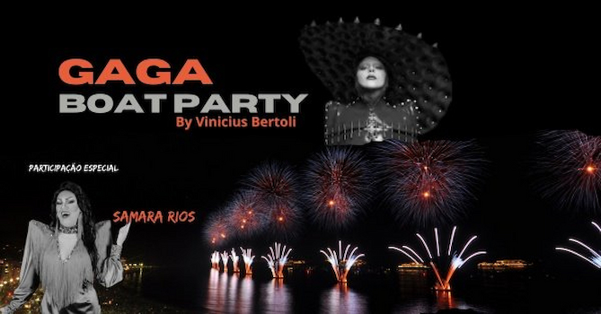 GAGA BOAT PARTY
