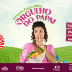 GIOVANNA FAGUNDES EM ORGULHO DO PAPAI NO TEATRO MIGUEL FALABELLA