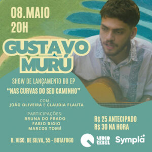 Gustavo Murú – Nas Curvas Do Seu Caminho na Audio Rebel