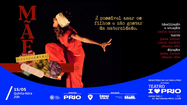 MÃE ARREPENDIDA no Teatro Prio