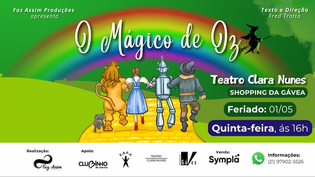 O Mágico de Oz no Teatro Clara Nunes