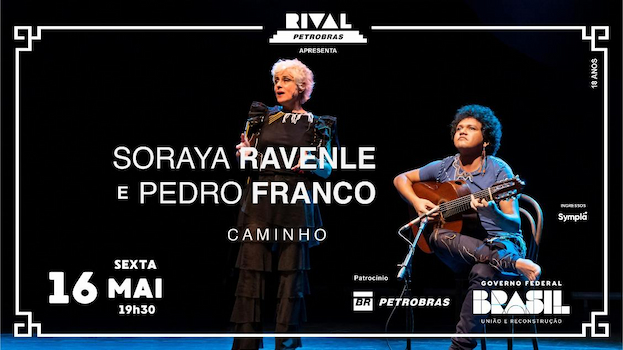 SORAYA RAVENLE E PEDRO FRANCO EM “CAMINHO” NO TEATRO RIVAL PETROBRAS