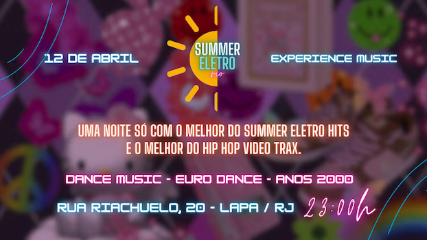 Summer Eletro Rio 16 no EXPERIENCE  MUSIC