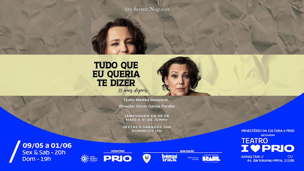 TUDO QUE EU QUERIA TE DIZER, com Ana Beatriz Nogueira no Teatro Prio