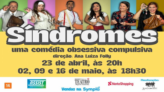 Uma Comédia Obsessiva Compulsiva no TEATRO MIGUEL FALABELLA