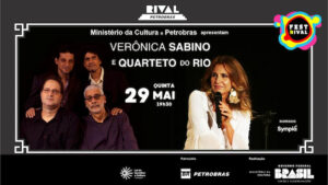 VERÔNICA SABINO E QUARTETO DO RIO NO TEATRO RIVAL PETROBRAS