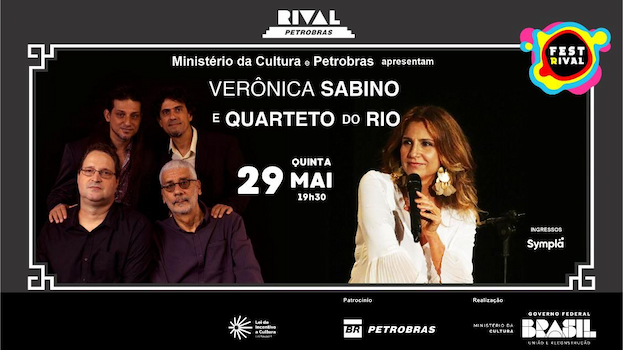 VERÔNICA SABINO E QUARTETO DO RIO NO TEATRO RIVAL PETROBRAS