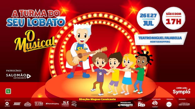 A Turma do Seu Lobato – O Musical no TEATRO MIGUEL FALABELLA