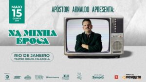 APÓSTOLO ARNALDO APRESENTA: NA MINHA ÉPOCA NO TEATRO MIGUEL FALABELLA
