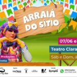 ARRAIÁ DO SÍTIO NO TEATRO CLARA NUNES - RJ
