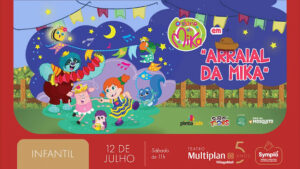 ARRAIAL DA MIKA NO TEATRO MULTIPLAN