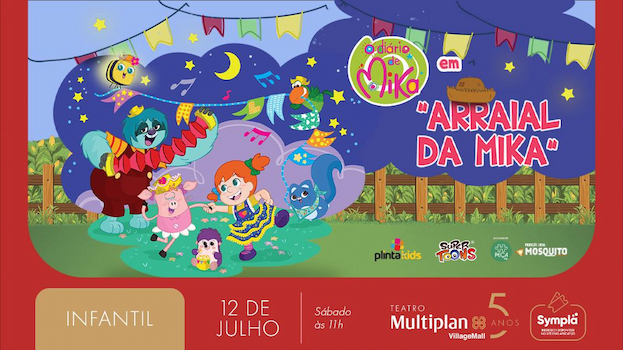 ARRAIAL DA MIKA NO TEATRO MULTIPLAN