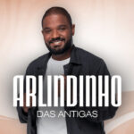 Arlindinho das Antigas no BECO DO RATO