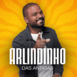 Arlindinho das Antigas no BECO DO RATO
