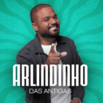 Arlindinho das Antigas no BECO DO RATO