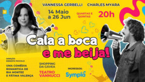 Cala a Boca e Me Beija no TEATRO VANNUCCI