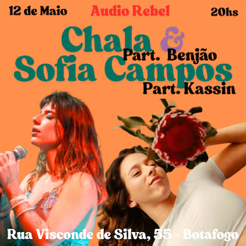 Chala & Sofia Campos na Audio Rebel
