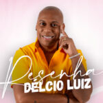 DÉLCIO LUIZ NO BECO DO RATO