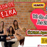 "DESPEDIDA DE SOLTEIRA" NO TEATRO MIGUEL FALABELLA