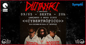 Disstantes lança Cybertrópico na Audio Rebel