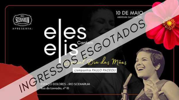 ESPECIAL DIA DAS MÃES NO RIO SCENARIUM