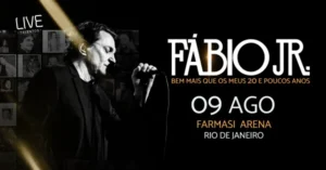 FÁBIO JR – Bem mais que os meus 20 e poucos anos na FARMASI ARENA- RJ